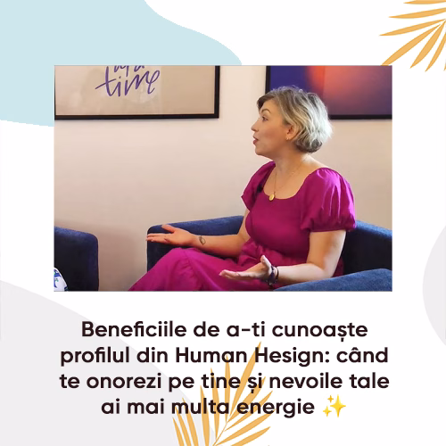 Beneficiile de a-ti cunoaște profilul din Human Hesign: când te onorezi pe tine și nevoile tale ai mai multa energie ✨